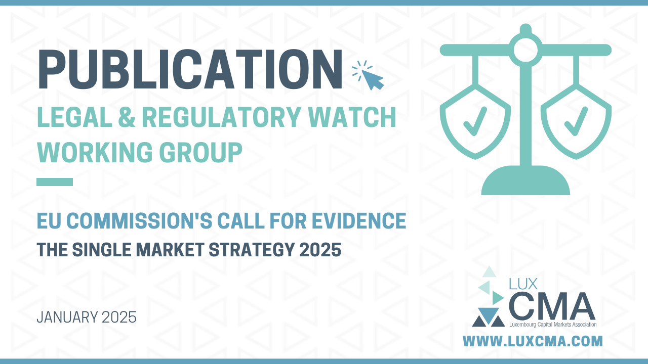 Legal & Regulatory Watch l EU Commission’s Call for Evidence – The Single Market Strategy 2025